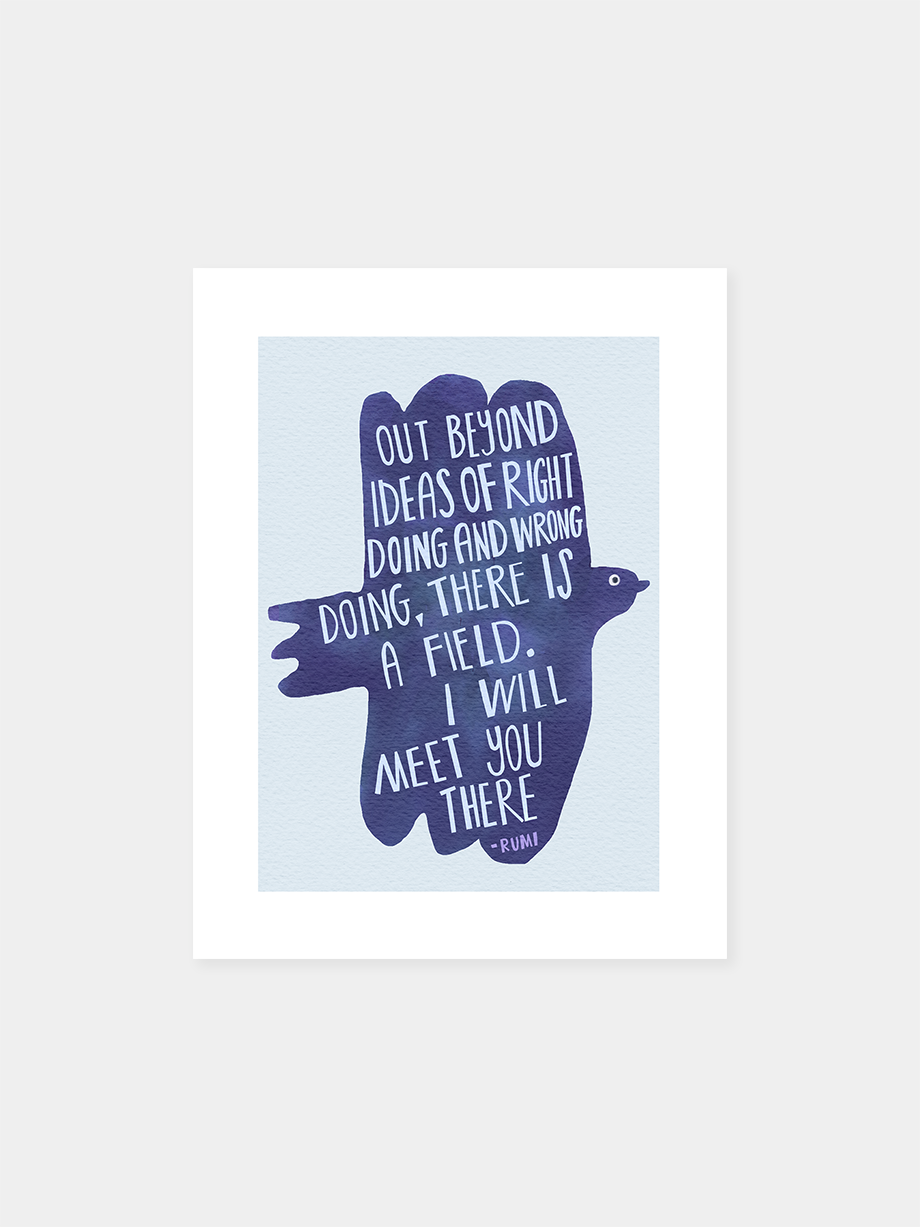 Graphic art print "I Will Meet You (Rumi)"